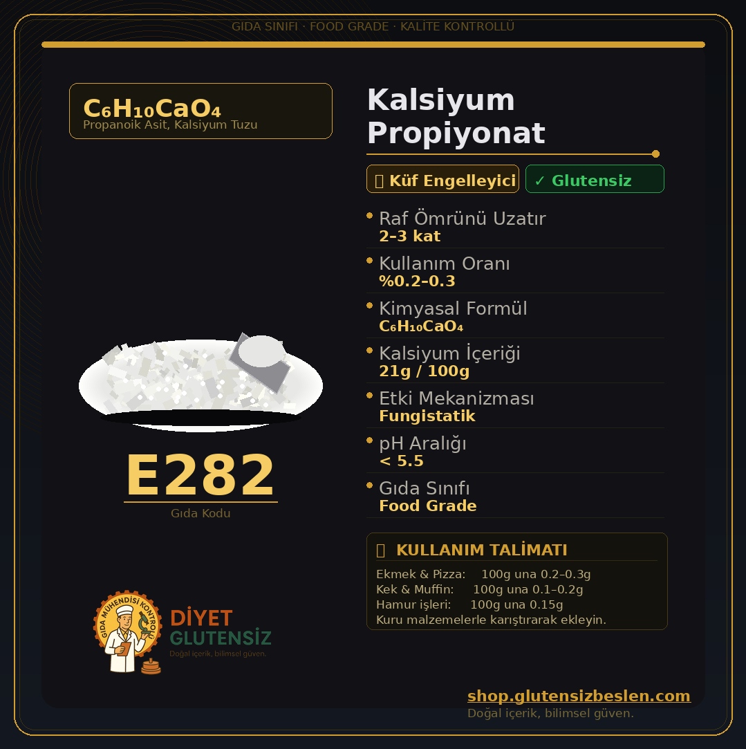 Ekmekte Küf Engelleyici: Kalsiyum Propiyonat (E282) 500 G